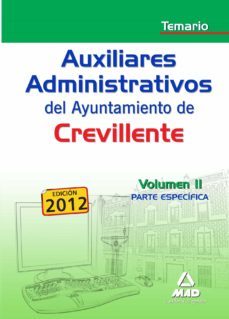 auxiliares administrativos del ayuntamiento de crevillente. temar io volumen ii (parte especifica)-9788467684667