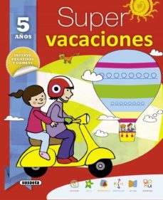 super vacaciones 5 años-9788467735567