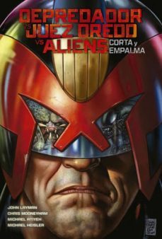 depredador vs. juez dredd vs aliens: corta-9788467934267