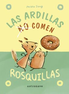 norma y panchi 1 las ardillas no comen rosquillas-mika song-9788467951967