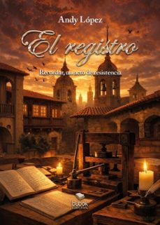 el registro-andy lópez-9788468595467
