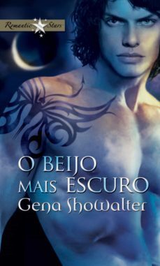 o beijo mais escuro (ebook)-gena showalter-9788468702667