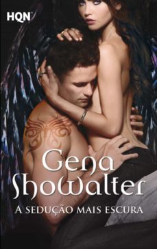 a seduço mais escura (ebook)-gena showalter-9788468729367