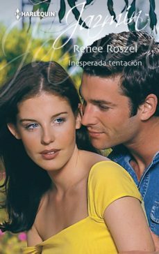 inesperada tentacion (ebook)-renee roszel-9788468760667