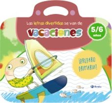 las letras divertidas se van de vacaciones. 5-6 años-isabel carril-emma rubio-9788469643167