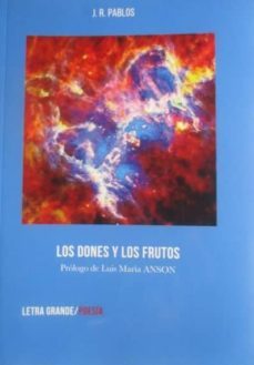 los dones y los frutos-jose ramon pablos gonzalez-9788469774267