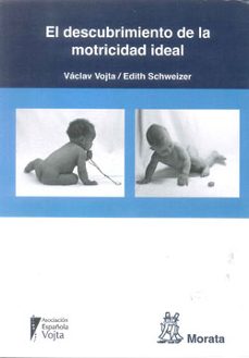 el descubrimiento de la motricidad ideal-9788471126467