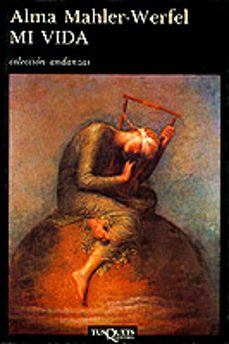 mi vida-alma mahler-9788472232167