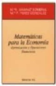 matematicas para la economia optimizacion y operaciones financier as-9788472881167