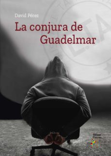 la conjura de guadelmar (ebook)-david perez fernandez-9788473607667