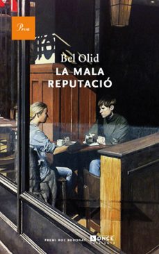 la mala reputacio-bel olid-9788475883267