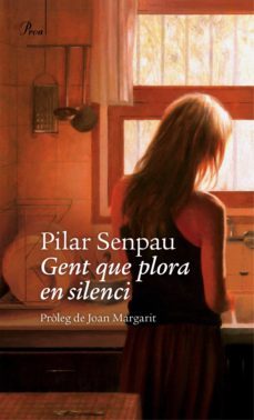gent que plora en silenci (ebook)-pilar senpau-9788475884967
