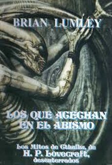 los que acechan en el abismo-brian lumley-9788476405567