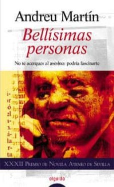 bellisimas personas: xxxii premio de novela ateneo de sevilla-9788476479667