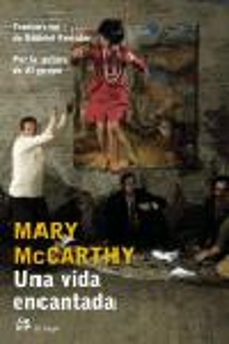 una vida encantada-mary mccarthy-9788476697467