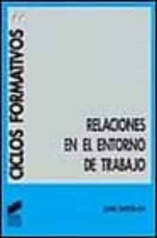 relaciones en el entorno de trabajo-isabel garcia isa-9788477385967