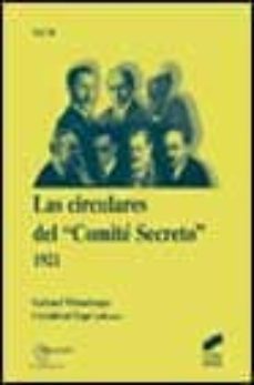 las circulares del comite secreto (vol. ii): 1921-gerhard wittenberger-9788477389767