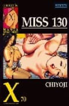 coleccion x 70: miss 130-chiyoji tomo-9788478332267
