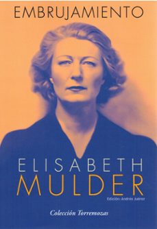 embrujamiento-elisabeth mulder-9788478399567