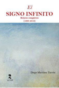 el signo infinito-diego martinez torron-9788478987467
