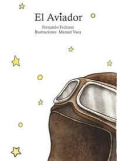 el aviador-fernando fedriani martel-9788478988167