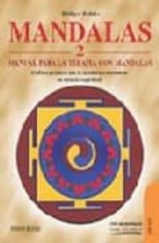 mandalas 2: manual para la terapia con mandalas-ruediger dahlke-9788479275167