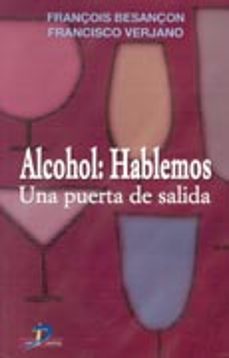 alcohol: hablemos: una puerta de salida-9788479784867