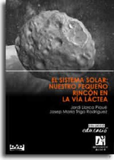 el sistema solar: nuestro pequeño rincon en la via lactea (incluy e dvd)-9788480214667