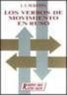 los verbos de movimiento en ruso-l.s. muraviova-9788480410267