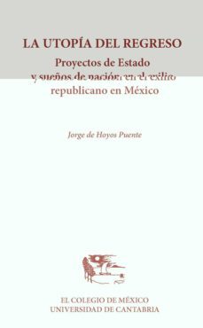 la utopia del regreso-9788481026467
