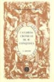 canarias: cronicas de su conquista (3ª edicion)-9788481035667