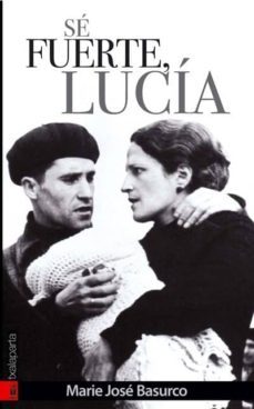 se fuerte, lucia-9788481365467