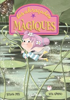 les abraçades magiques-susana peix cruz-9788482897967