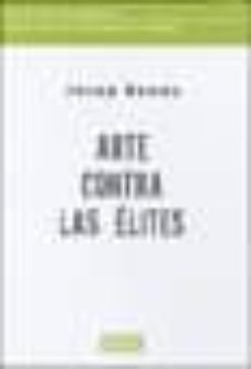 arte contra las elites-9788483069967