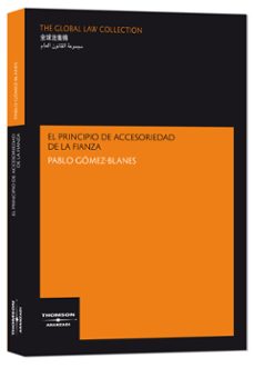 principio accesoriedad fianza-pablo gomez blanes-9788483558867