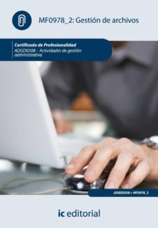 (i.b.d.)gestion de archivos. adgd0308-actividades de gestion administrativa.-9788483647967
