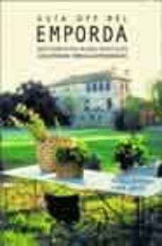 guia off del emporda: restaurantes, bares, hostales, casas rurale s, tiendas gastronomicas-9788484282167