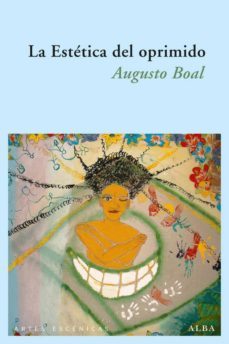 la estética del oprimido (ebook)-augusto boal-9788484287667