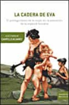 la cadera de eva-jose enrique campillo-9788484329367