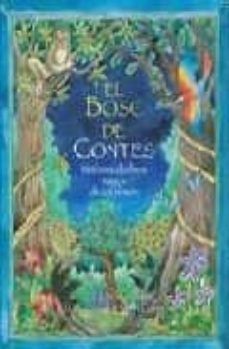 el bosc de contes: histories d arbres magics de tot el mon (2ª ed .)-helen cann-rina singh-9788484522867