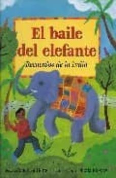el baile del elefante: recuerdos de la india-theresa heine-sheila moxley-9788484523567
