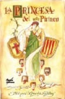 la princesa del pirineo.-9788484546467