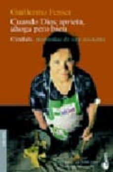 cuando dios aprieta, ahoga pero bien: candida, memorias de una as istenta-guillermo fesser-9788484601067