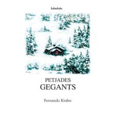 petjades gegants-fernando krahn-9788484646167