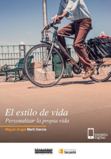 el estilo de vida (ebook)-miguel angel marti-9788484693567