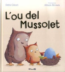 l ou del mussolet-debi gliori-9788484705567