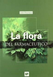 la flora del farmacéutico-j. reynaud-9788484761167