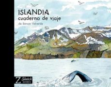 islandia cuaderno de viaje-ramon valverde-9788484788867