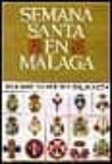 semana santa en malaga: heraldica cofrade malagueña-9788486167967