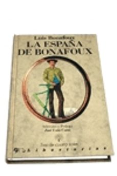 la españa de bonafoux-luis bonafoux-9788487095467